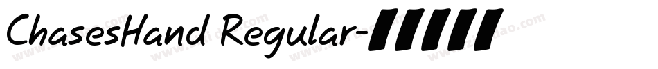 ChasesHand Regular字体转换